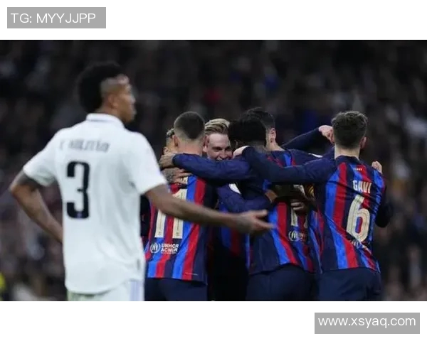 1314巴萨与皇马巅峰对决足球盛宴谁能笑到最后
